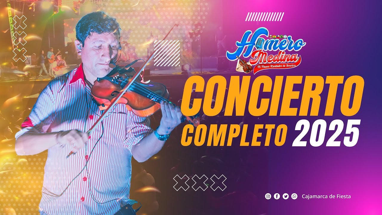 HOMERO MEDINA 🎶 Concierto 2025 Cajamarca | El Nuevo Cantautor de América con sus Mejores Éxitos